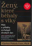 Ženy, které běhaly s vlky - Clarissa…