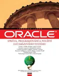 Oracle - Správa, programování a použití…