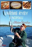 Vaříme ryby v Norsku s Milošem…