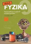Hravá fyzika 9: PS pro 9. ročník ZŠ -…