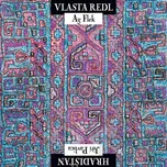 Vlasta Redl & Ag Flek - Jiří Pavlica &…