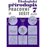 Ekologický přírodopis pro 7. ročník ZŠ:…
