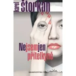 Nejsem jen přítelkyně - Karel Štorkán