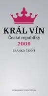 Král vín České republiky 2009 - Branko Černý