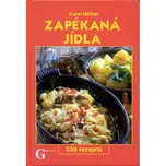 Zapékaná jídla - Karel Höfler, Jiří…