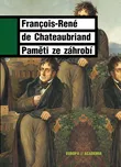 Chateaubriand Francois René de: Paměti…