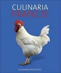 Culinaria Francie 2. vydání - Dominé…