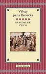 Výlety pana Broučka - Svatopluk Čech