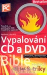 Bible Vypalování CD a DVD