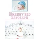 Magda Mašková: Říkanky pro batolata