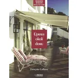 Úpravy okolí domu: Francoise Coffrant