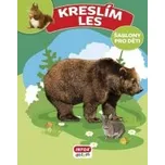 Svjatoslav Bulackij: Kreslím Les -…