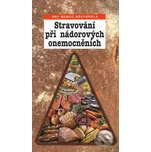 Stravování při nádorových onemocněních…