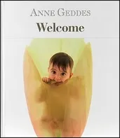 Anne Geddes Kniha Welcome