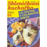 Co chutná v chladných dnech - Libuše…