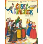 Český špalíček - Milada Motlová; Vlasta…