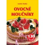 Ovocné moučníky - Kamila Hladká