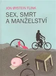 Sex, smrt a manželství: Jon Oystein…