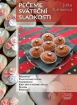 Pečeme sváteční sladkosti - Jitka…
