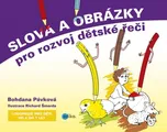 Pávková Bohdana: Slova a obrázky pro…