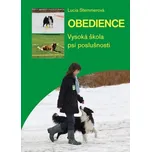 Obedience: vysoká škola psí poslušnosti…