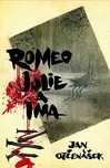 Romeo, Julie a tma - Jan Otčenášek