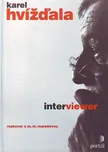 Interviewer - Karel Hvížďala