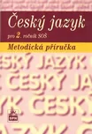 Český jazyk pro 2. ročník SOŠ Metodická…