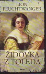 Židovka z Toleda - Lion Feuchtwanger