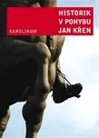 Historik v pohybu - Jan Křen