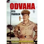Odvaha byla pravidlem - Douglas…