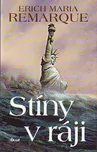 Stíny v ráji - Erich Maria Remarque