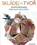 Skládej a tvoř nové origami - Song Sok