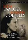 Lída Baarová a Joseph Goebbels -…