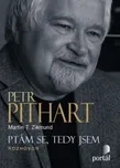 Petr Pithart - Martin T. Zikmund