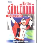 Martina Sáblíková: Zázrak na bruslích -…