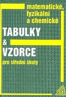 Matematické, fyzikální a chemické tabulky a vzorce - J. Mikulčák a kol. (2019, brožovaná)