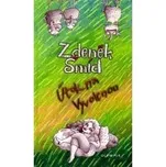 Útok na Vyvolenou - Zdeněk Šmíd