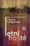 Letní hosté - Helena Longinová