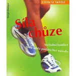 Síla chůze - Margit Rüdigerová