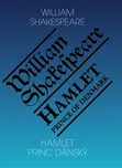 Shakespeare William: Hamlet, princ…