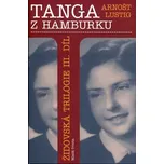 Tanga z Hamburku - Arnošt Lustig