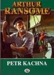 Arthur Ransome - Petr Kachna
