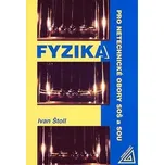 Fyzika pro netechnické obory SOŠ a SOU…