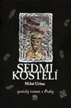 Sedmikostelí - Miloš Urban