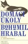 Domácí úkoly - Bohumil Hrabal
