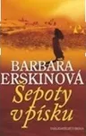 Šepoty v písku - Barbara Erskinová