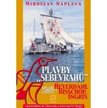 Plavby sebevrahů - Miroslav Náplava