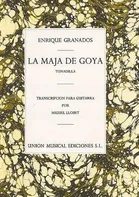 Granados Enrique | LA MAJA DE GOYA. TONADILLA | Noty