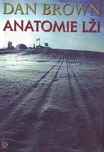 Anatomie lži - Dan Brown